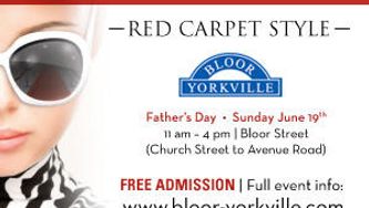 Celebrate like a celebrity at the Celebrate Bloor Red Carpet Style event!
