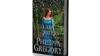 The Lady of the Rivers by Philippa Gregory
