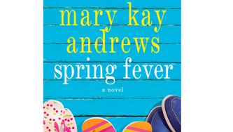 Spring Fever by Mary Kay Andrews