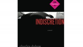 Watch the trailer for Charles Dubow’s Indiscretion