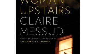 The Woman Upstairs by Claire Messud