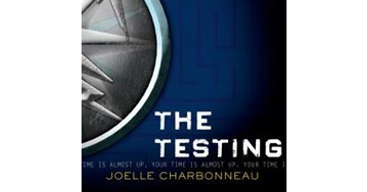 Chatelaine book review The Testing by Joelle Charbonneau Chatelaine