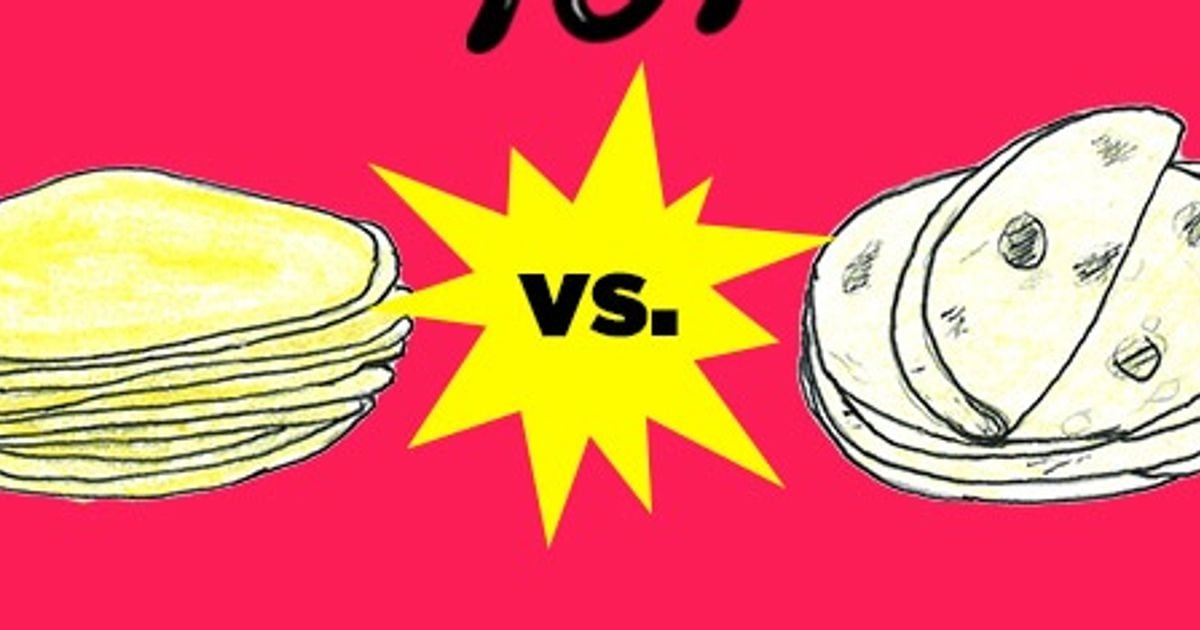 Pantry 101 Corn vs. flour tortillas Chatelaine
