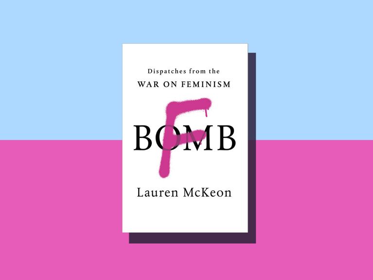 Why We Need To Listen To Women Who Hate Feminism: Q&A With Lauren McKeon