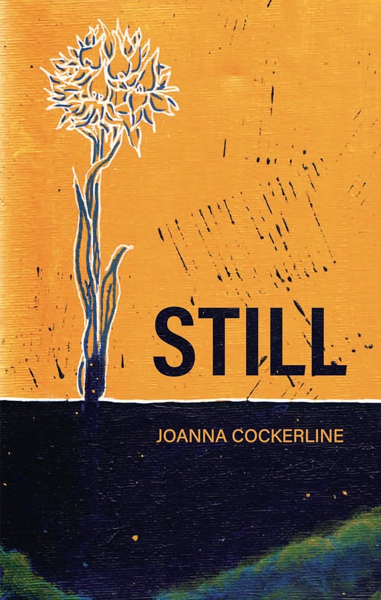 An illustration of a flower on the cover of Still by Joanna Cockerline for fall 2025 books