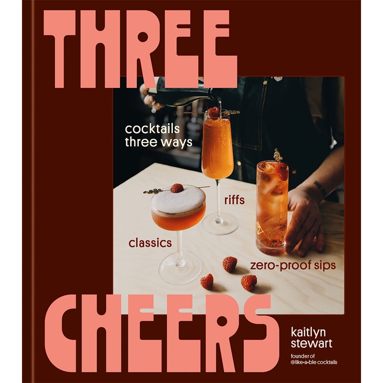 Cover of Three Cheers cocktail book by Kaitlyn Stewart
