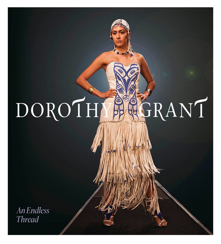 The cover of Dorothy Grant: An Endless Thread used in a post about Dorothy Grant CAFA Awards.